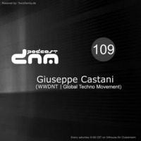 Digital Night Music Podcast 109 mixed by Giuseppe Castani by Toxic Family