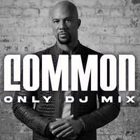 Common Only DJ Mix Tape by JILOW