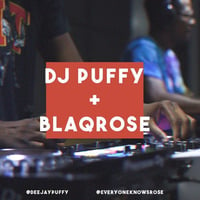 DJ Puffy &amp; Blaqrose Supreme Radio Special - 07/09/19 by Blaqrose Supreme