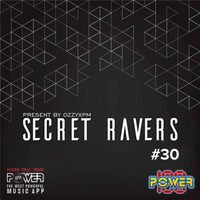 Secret Ravers 030 (Power FM) by OzzyXPM