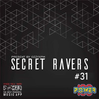 Secret Ravers 031 (Power FM) by OzzyXPM