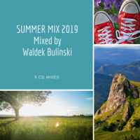 Summer Mix 2019 CD1 by Waldek Buliński