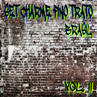 SET CHARME FINO TRATO BRASIL 2019 - VOL. II ( MÁRIO MIX DJ ) by Mário Mix Dj
