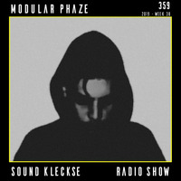 Sound Kleckse Radio Show 0359 - Modular Phaze - 2019 week 38 by Sound Kleckse
