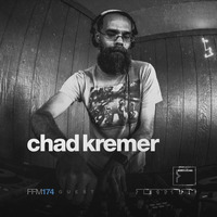 FFM174 | CHAD KREMER by FORMAT.FM