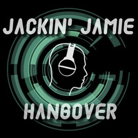 Hangover by Jackin Jamie