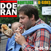 Bootlegs &amp; B-Sides [16-June-2019] by Doe-Ran