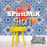 SPiritMiX.aout.2019.hits.1 by SPirit