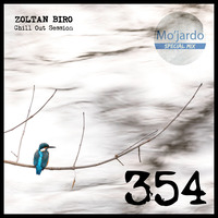 Zoltan Biro - Chill Out Session 354 [including: Mo'jardo Special Mix] by Zoltan Biro