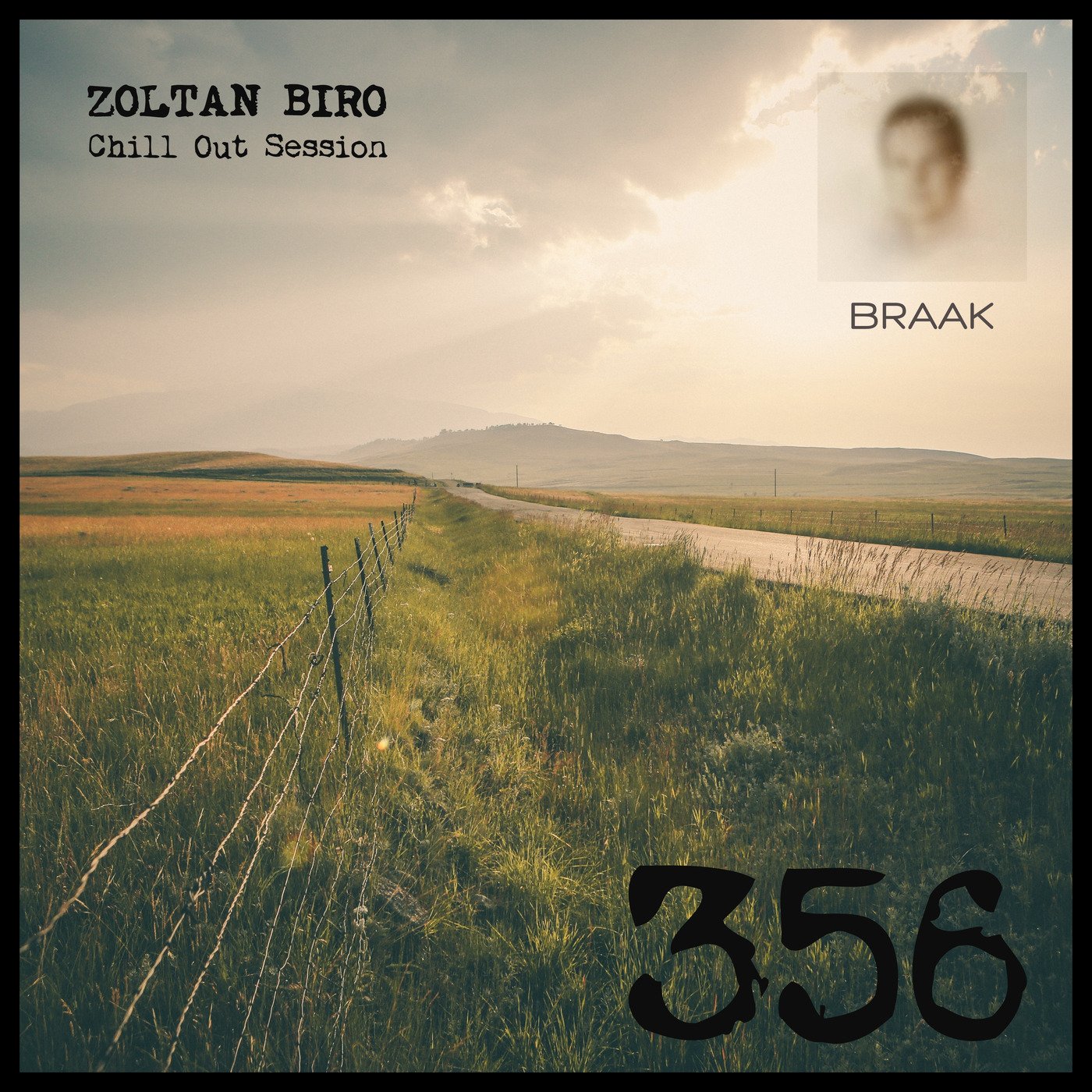 Zoltan Biro - Chill Out Session 356 [including: Braak Special Mix]