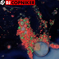 Dj Copniker LIVE - Dream Machine by Dj Copniker