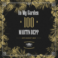 In My Garden Vol 100 @ 26-08-2019 by Martin Depp