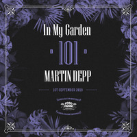 In My Garden Vol 101 @ 01-09-2019 by Martin Depp