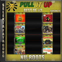 Pull It Up - Best Of 02 - S10 by DJ Faya Gong