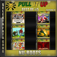 Pull It Up - Best Of 05 - S10 by DJ Faya Gong