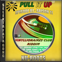 Pull It Up - Episode 01 - S11 by DJ Faya Gong