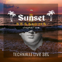 Sunset Sessions Vol.1 - Technalli Live Set by Technalli