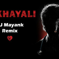 Bekhayali - DJ Mayank Remix by djmayank