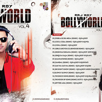 BOLLYWORLD VOL.4 - DJ RAJ ROY