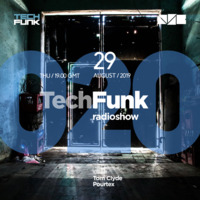 020 TechFunk Radioshow with Tom Clyde &amp; Pourtex on NSB Radio (29 August 2019) by Tom Clyde