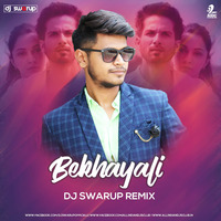 Bekhayali (Remix) - DJ Swarup by AIDC