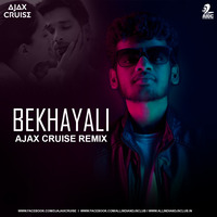 Bekhayali (Extended Remix) - Ajax Cruise by AIDC