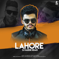 Lahore (Remix) - Guru Randhawa - DJ Hardik by AIDC