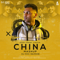 China Mashup - DJ Riki Nairobi by AIDC