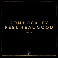 Jon Lockley - Feel Real Good (Original Mix) by Craniality Sounds