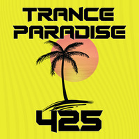 Trance Paradise 425 by Euphoric Nation