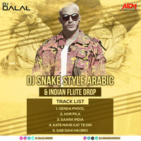 Genda Phool (DJ Snake Style Arabic X Indian Flute Drop) DJ Dalal London by ALL INDIAN DJS MUSIC