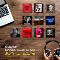 Sgoliat Dance Club Dj Set (Jun 15, 2019) by Sgoliat rMx