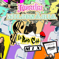 Rosalia - Milionària (Lo Puto Cat Mix) by Lo Puto Cat