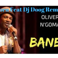 Bane - ( Oliver N'Goma ) - Dj Guru Feat Dj Doog Remix. by Dj Guru