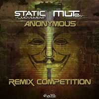 Static Movement &amp; MUTe - Anonymous (Second Side Remix) by second side