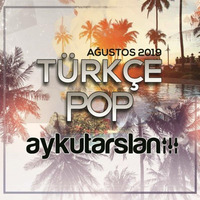 Aykut Arslan - Turkce Pop Set 2019-08 by TDSmix