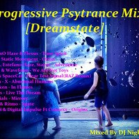 Progressive Psytrance Mix - Dreamstate by Paweł Fa