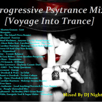 Progressive Psytrance Mix - Voyage Into Trance by Paweł Fa