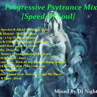 Progressive Psytrance Mix - Speed Of Soul by Paweł Fa