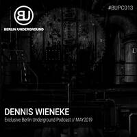 #BUPC013 - Dennis Wieneke aka AgentMonkey by Berlin Underground Records