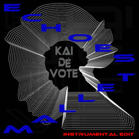 Kai DéVote - Mallet Echoes (Instrumental Edit) by Kai DéVote Official