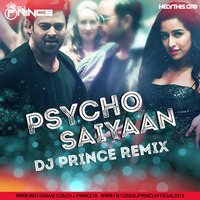 Psycho Saiyaan-DJ Prince by DJ Prince