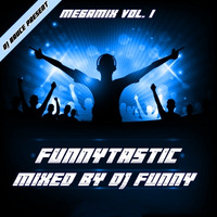 DJ Funny - Funnytastic vol 1 by MIXES Y MEGAMIXES