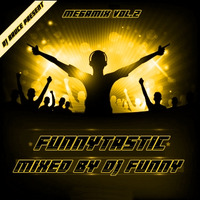 DJ Funny - Funnytastic vol 2 by MIXES Y MEGAMIXES