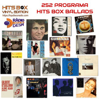 252 Programa Hits Box Ballads Vol.4 by Topdisco Radio