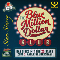 Stan Starry | Blue Million Dollar Klub - 5th Kater Blau Birthday | Heinz Hopper | 25.o8.2o19 by stan starry