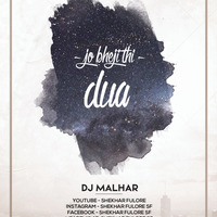 DUA CHILLOUT- DJ MALHAR by Shekhar Fulore Sf