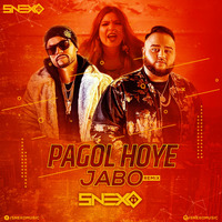 Pagol Hoye Jabo (Remix) - SNEXO by SNEXO
