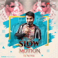 7.Slow Motion - DJ Noise Remix by DJ NOISE