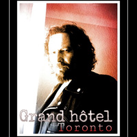 Hotel Toronto by la French P@rty by meSSieurG